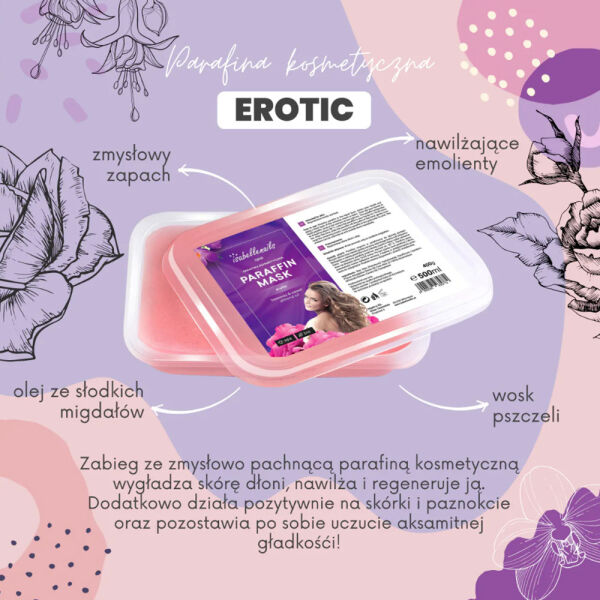 Parafina kosmetyczna Isabellenails o zapachu erotic- sweet love 500 ml
